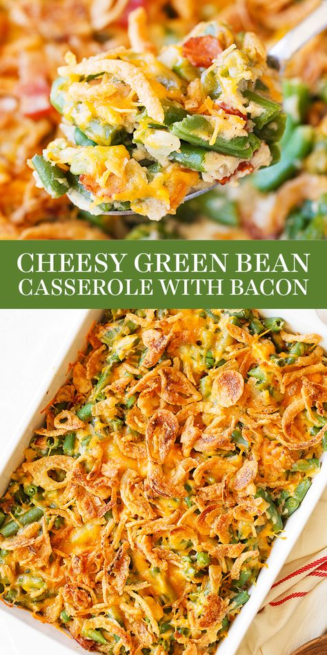 Cheesy Green Bean Casserole with Bacon is bursting with savory fresh flavors, you'll never want make regular green bean casserole again! Best of all, no canned condensed soup! This easy homemade, from-scratch side dish recipe is great for serving a crowd or your families at Thanksgiving. Topped with French fried onions! #greenbeancasserole #greenbeanrecipes #thanksgivingsidedish #sidedishrecipes Green Bean Casserole With Bacon, Green Bean Casserole Bacon, Green Casserole, Cheesy Green Beans, Thanksgiving Veggies, Cheesy Green Bean Casserole, Casserole With Bacon, Best Green Bean Casserole, Green Bean Casserole Easy