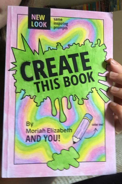 Create This Book Moriah Elizabeth Cover, Create This Book Cover Ideas, Book Cover Ideas, Moriah Elizabeth, Tiktok Art, Diy Crafts For Teen Girls, Create This Book, Journal Idea, Sketch Journal