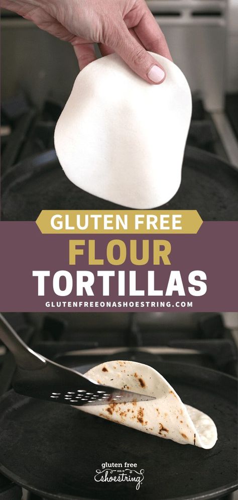 Gluten Free Flour Tortillas, Gluten Free Tortillas, Wrap Recipe, Gluten Free Recipes Bread, Recipes Beef, Sans Gluten Sans Lactose, Lost 100 Pounds, Gluten Free Dairy Free Recipes, Gluten Free Eating