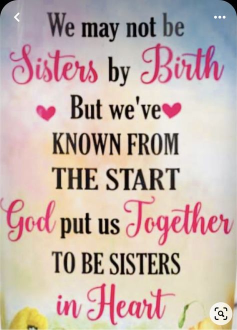 Sisters In Heart, Sisters By Heart Quotes, Birthday Wishes For Your Sister, Sisters Forever Quotes, Lifetime Friends Quotes, Beautiful Sister Quotes, Happy Birthday Wishes For Sister, Sister Bond Quotes, Sister Bond