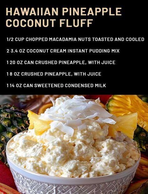 Easy Recipes | Hawaiian Pineapple Coconut Fluff | Facebook Hawaiian Coconut Fluff, Pineapple Coconut Fluff, Pineapple Dessert Easy, Chicken Bruschetta Bake, Pineapple Fluff, Chicken Bruschetta, Fluff Salad Recipes, Pineapple Dessert, Fluff Salad