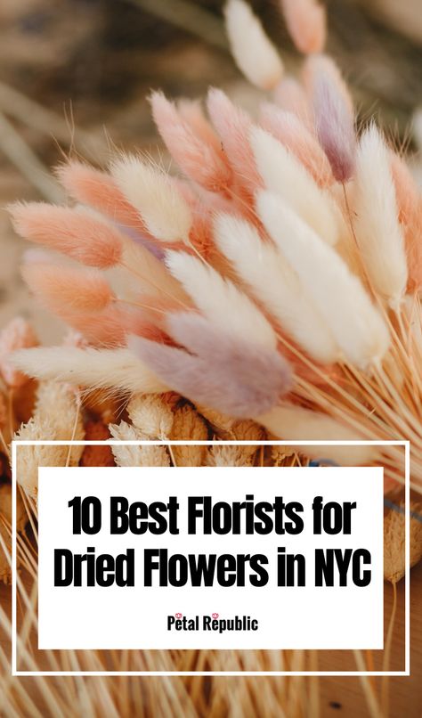 Nyc Florist, Dried Flowers Diy, Everlasting Flowers, Flower Delivery Service, Vase Arrangements, Dried Floral, Dried Flower Bouquet, Dried Flower Arrangements, Bunch Of Flowers