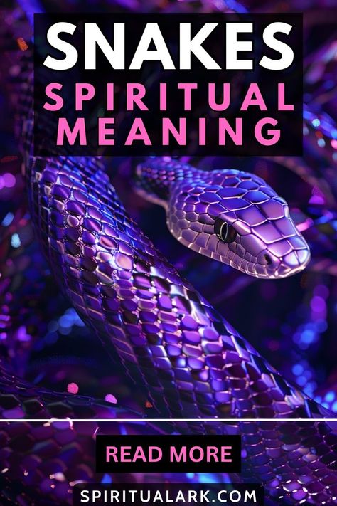 at the top of this post is the title that says, "snakes, spiritual meaning", at the center of this post is a photo of a violet snake, below the photo of the main subject is a button that contains the words "read more", and at the bottom of this post is the website source which is "SpiritualArk.com" Snake Symbolism, Cultural Beliefs, Some Friends, Spiritual Meaning, Personal Journey, Ancient Wisdom, Spiritual Awakening, Snakes, Psychic