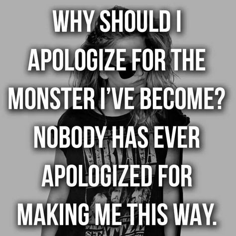 WHY in HELL should i apologize for the monster I've become? Nobody has ever apologized for making ME this way! Under Your Spell, How To Apologize, The Villain, Writing Inspiration, How I Feel, Timeline Photos, This Moment, The Words, Writing Prompts