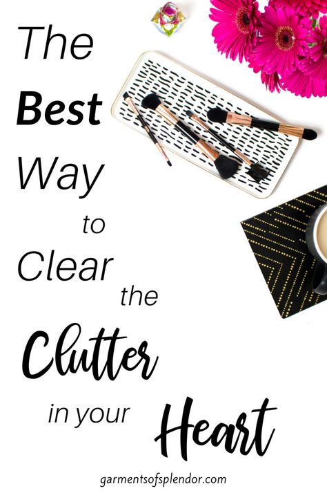 Clearing the clutter in your heart; soul cleansing; devotions; Bible study Cleaning House Checklist, Clutter Help, Soul Cleansing, High Shelf, House Checklist, Business Mom, Folded Clothes, Clear The Clutter, Closet Clutter