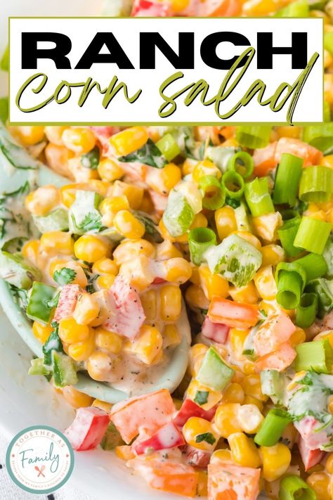 Frozen Corn Recipes Easy, Cold Corn Side Dish, Camping Side Dishes Make Ahead Cold, Corn Salad With Ranch Dressing, Easy Summer Corn Salad, Corn Pepper Salad, Cold Corn Recipes, Frozen Corn Salad Recipes, Warm Corn Side Dish