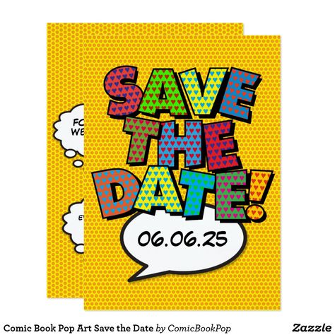 Comic Book Pop Art Save the Date Invitation Art Save The Date, Book Baby Shower Invitation, Comic Book Pop Art, Word Templates, Date Invitation, Pop Art Comic, Book Baby, Date Cards, Save The Date Invitations