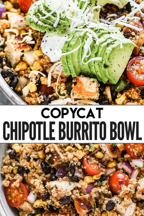 Homemade Chipotle Bowl, Homemade Burrito Bowl, Chipotle Chicken Burrito Bowl, Chipotle Chicken Burrito, Cilantro Lime Quinoa, Chipotle Recipes, Chipotle Bowl, Homemade Chipotle, Lime Quinoa