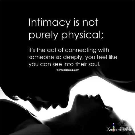 Intimacy Is Not Purely Physical - https://themindsjournal.com/intimacy-not-purely-physical-2/ Intimacy Quotes, Soulmate Love Quotes, Physical Intimacy, Radha Krishna Love, Les Sentiments, Romantic Love Quotes, Romantic Love, Romantic Quotes, Quotes For Him