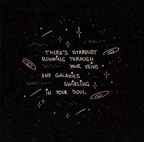 Cosmic Quotes, Space Quotes, Badge Ideas, Star Quotes, Quote Aesthetic, Pretty Words, Journal Inspiration, Stardust, Pretty Quotes