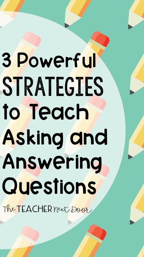 Cover stating "3 Powerful Strategies to Teach Asking and Answering Questions." How To Answer Questions Anchor Chart, Ask And Answer Questions 3rd Grade, Asking And Answering Questions 3rd Grade, Good Readers Ask Questions Anchor Chart, Questioning Strategies For Teachers, Questioning Comprehension Strategy, Reading Test Prep, 3rd Grade Activities, Text Dependent Questions