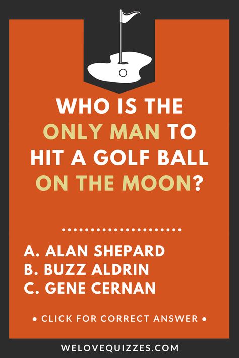 Golf Trivia Questions, Quiz Questions And Answers, Buzz Aldrin, Be Confident In Yourself, Small Games, Quiz Questions, Popular Sports, Trivia Questions, Trivia Games