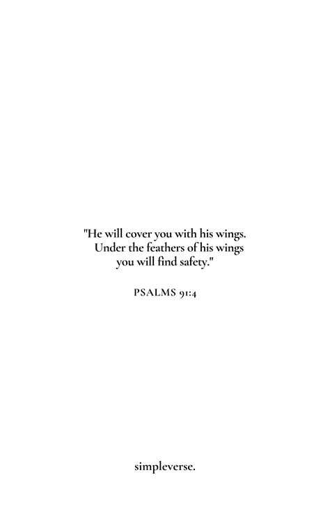 He Shall Cover You With His Feathers, For He Will Order His Angels Psalms, God Safety Quotes, Psalm 91 4 Wallpaper, Bible Verse Psalms 91, He Is Faithful Quotes, Bible Verse About Safety, Psalm 91:2 Wallpaper, He Will Cover You With His Feathers