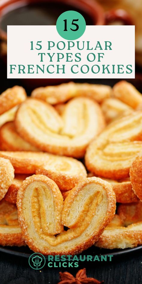 Check out this recipe roundup if you’re interested in the different types of French cookies.These 15 cookie recipes are a fun way to enjoy the tastes of France from the comfort of your own home. #christmascookies #cookierecipes French Cookies Christmas, French Cookie Recipes, Parisian Cookies, French Biscuits, Different Types Of Cookies, French Butter Cookies, French Snacks, Festive Cookie Recipes, Elegant Cookies