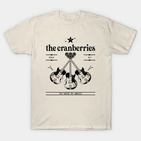 The Cranberries / Retro Vintage Guitar 90's - The Cranberries - T-Shirt | TeePublic The Cranberries Shirt, Rock Barbie, Nyc Wardrobe, Tshirt Inspiration, Simple Clothes, The Cranberries, Summer Tees, Vintage Tee Shirts, Digital Closet