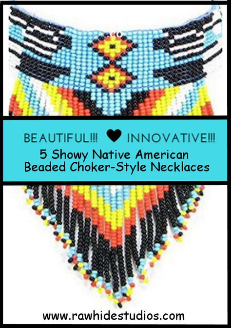 5-showy-native-american-beaded-chocker-style-necklaces Native American Necklaces, Beaded Chocker, Native American Necklace, Native American Crafts, Fringe Necklace, Native American Beading, My Niece, Beaded Fringe, American Crafts