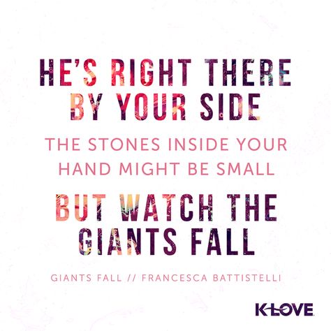 #GiantsFall // Francesca Battistelli Christian Music Lyrics, Francesca Battistelli, Christian Lyrics, Christian Music Artists, Christian Song Lyrics, Christian Love, Christian Songs, Words To Describe, Song Quotes