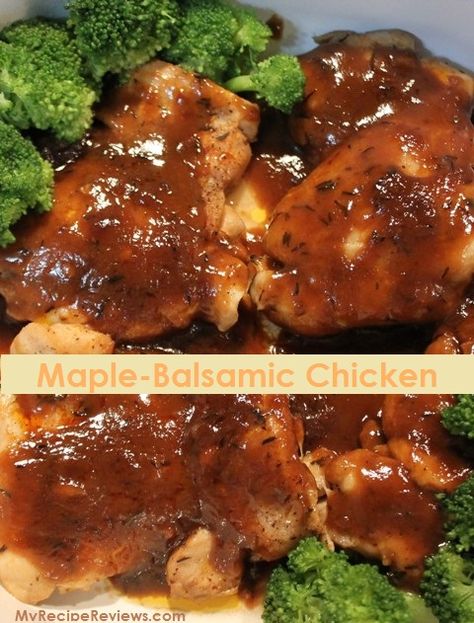 Maple-Balsamic Chicken (Cooking for Two) – My Recipe Reviews Maple Balsamic Chicken, Supper Meals, Batch Meals, Maple Chicken, Balsamic Chicken Recipes, Winter Dinners, Chicken Cooking, Balsamic Vinegar Chicken, Maple Balsamic