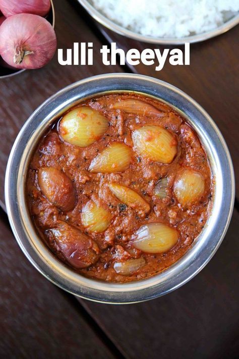 an authentic and traditional shallots based curry from popular kerala cuisine Indian Sambar Recipe, Indian Lunch Recipes, Onion Curry, Kerala Cuisine, Hebbars Kitchen, Indian Lunch, Veggies Recipes, Chinese Buffet, Indian Veg Recipes