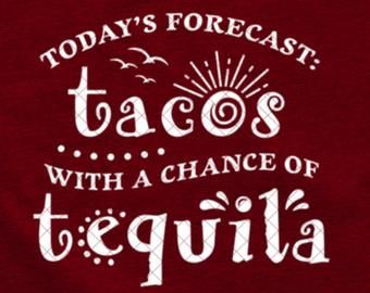 Tequila Quotes Humor, Tequila Quotes Funny, Tequila Cupcakes, Taco Tuesday Quotes, Taco Shirts, Wine Memes, Tequila Svg, Tequila Quotes, Taco Quote