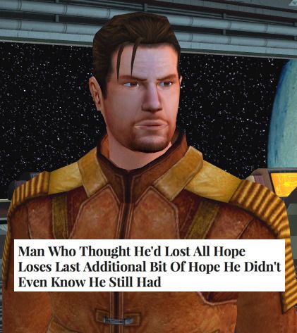 Carth Onasi, The Onion Headlines, Kotor 2, Star Wars Kotor, Onion Headlines, Knights Of The Old Republic, Gotham Villains, Star Wars The Old, Old Republic