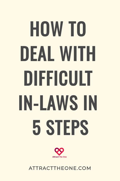 How to deal with difficult in-laws in 5 steps. Difficult In Laws, Boundaries With In Laws, Relationship Advice Books, Clear Boundaries, Marriage Restoration, Marriage Advice Quotes, Difficult Relationship, Advice For Newlyweds, Better Relationship