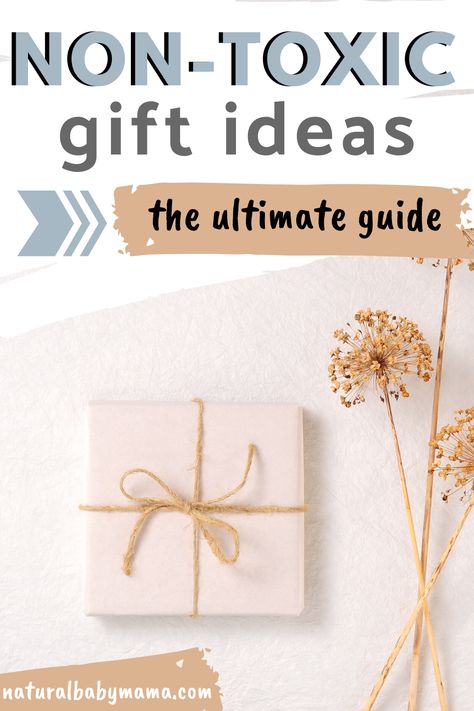 This comprehensive non-toxic gift idea guide will help you find the perfect gift.  Everything from personal care to monthly subscriptions to home goods - you will surely find a perfect non-toxic gift! Organic Gift Ideas, Holistic Gifts Ideas, Crunchy Mom Gifts, Natural Gift Ideas, Free Gift Idea, Natural Mom, Health Gifts, Organic Gifts, Kids Cleaning