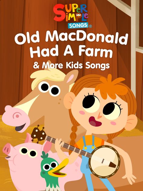 Old MacDonald Had a Farm & More Kids Songs - Super Simple Songs Lets Play Music, Old Macdonald Had A Farm, Simple Songs, Old Macdonald, Super Simple Songs, Ben And Holly, Classic Nursery Rhymes, Baby Songs, Wheels On The Bus