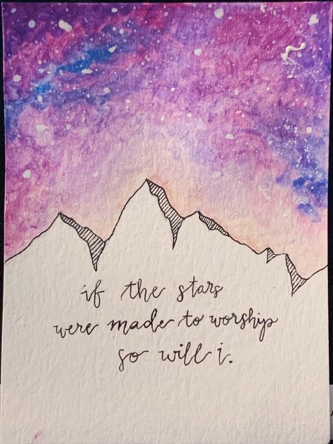 Scripture Watercolor Painting, Worship Painting Ideas, If The Stars Were Made To Worship Art, Christian Canvas Paintings Scriptures, Christian Watercolor Paintings Easy, Spiritual Watercolor Paintings, Watercolor Christian Art, Christian Watercolor Paintings, Christian Watercolor Art