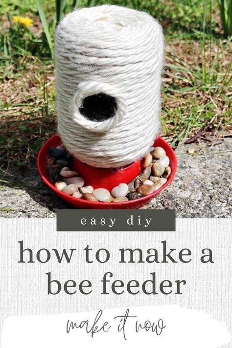 Bee Waterer, Things To Make With Yarn, Bee Feeder, Feeding Bees, Diy Bee, Bee Food, Diy Pencil Holder, Backyard Bee, Monster Craft