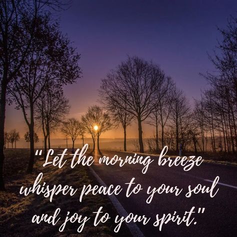 30 Good Morning Spiritual Quotes Soul Quotes Spirituality, Morning Spiritual Quotes, Good Morning Spiritual, Beautiful Soul Quotes, Quotes Spirituality, Good Morning Spiritual Quotes, Quotes With Images, Born Again, Good Morning Inspirational Quotes