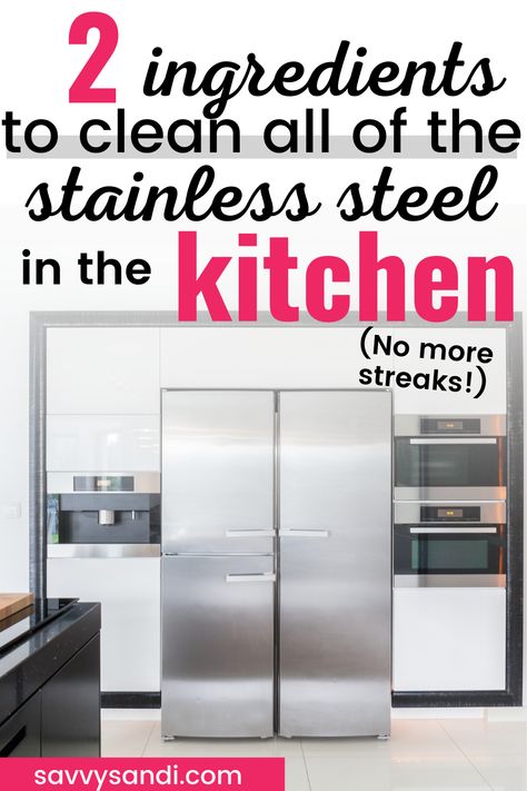 Stainless Steel Refrigerator Cleaning, Best Way To Clean Stainless Steel Fridge, Stainless Steel Fridge Cleaning, Cleaner For Stainless Steel Appliances, How To Shine Stainless Steel Sink, Streak Free Stainless Steel Appliances, How To Clean A Stainless Steel Fridge, Stainless Steel Cleaning Hacks, How To Clean Stainless Steel Fridge