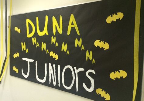 Creative way to combine batman and the junior class! Halloween Pep Rally Posters, Pep Rally Posters Juniors, Superhero Pep Rally Posters, Junior Class Posters Pep Rally, Junior Class Posters, Junior Posters, Hoco Nominee Posters, Homecoming Hallways, Hoco Signs