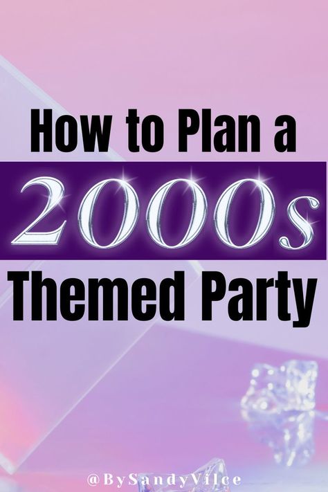 How to plan a 2000s themed party 2000s Party Decorations Diy, 2000s Parties Aesthetic, Themed Parties Aesthetic, Throwback Party Aesthetic, 2000s Movie Theme Party, 2k Birthday Theme, 99s And 2000s Party, 2000 Food Party Ideas, Nollywood Y2k Themed Party