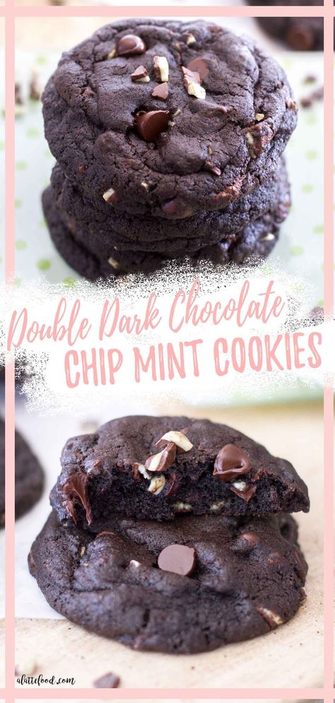 Double Chocolate Mint Chip Cookies, Chocolate Mint Chocolate Chip Cookies, Dark Chocolate Mint Cookies, Chocolate Mint Cookies Recipe, Double Chocolate Mint Cookies, Mint Chip Recipes, Mint Chocolate Cookies, Chocolate Chip Mint, Mint Chip Cookies