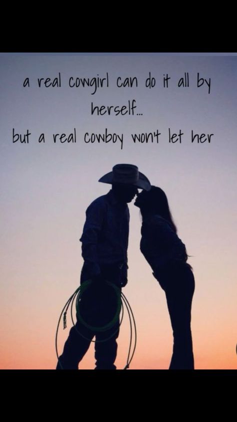 Cowboy Romance Aesthetic, Rodeo Quotes, Cowgirl Quote, Country Relationship Goals, Country Relationships, Inspirational Horse Quotes, Western Quotes, Horse Riding Quotes, Cowboy Quotes