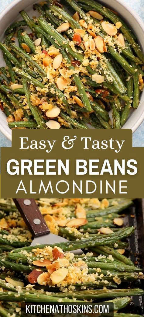 Learn how to make easy oven roasted green beans recipe that is vegan, healthy and makes a tasty vegetable side dish for dinner, thanksgiving or the holidays. If you have ever wondered how to cook fresh green beans, then this easy veggie side dish with almonds can be adapted with frozen green beans. Get the green beans almondine recipe at kitchenathoskins.com. Roasted Green Beans Thanksgiving, Green Bean Oven Recipe, Fresh Beans How To Cook, Almondine Green Beans, Beans Almondine Recipe, Green Vegetable Side Dish Healthy, Green Bean Sides Dishes, Green Beans And Almonds Recipe, Ways To Cook Green Beans