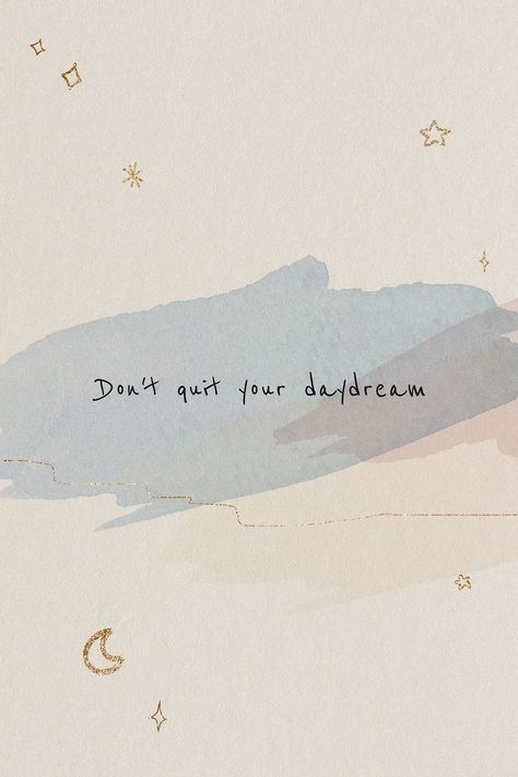 Don't quit your daydream inspirational motivational quote for social media post  | free image by rawpixel.com / NingZk V. Be Proud Of Your Progress, Quote Social Media, Don't Quit, Motivational Quote, Media Post, Free Image, Social Media Post, Moon, Social Media