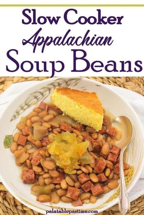 Appalachian Foods And Recipes, Appalachian Recipes Kentucky, Celebrating Appalachia Recipes, Fatback Recipe, Appalachia Recipes, Soup Beans And Cornbread, Dinners Casseroles, Celebrating Appalachia, Appalachian Food