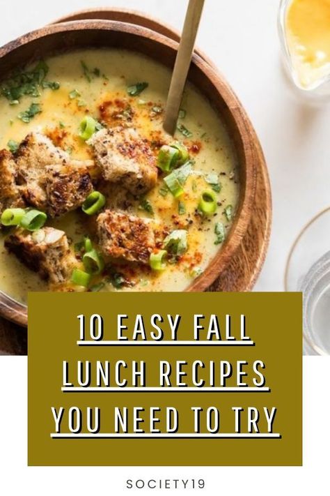 10 Easy Fall Lunch Recipes You Need To Try - Society19 Fall Family Lunch Ideas, Easy Healthy Fall Lunches, Gluten Free Fall Recipes Lunch, Lunch Guest Recipes, Fall Meals Lunch, Easy Fall Lunch Ideas For Work, Best Lunch Recipes For Guests, Fall Lunch Buffet Ideas, Easy Lunch Menu For Guests