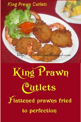 Shobha's Food Mazaa: KING PRAWN CUTLETS Prawn Cutlets Recipe, Prawn Cutlets, Prawns Fry, Cutlets Recipes, Soya Sauce, Beautiful Birthday Cakes, Beautiful Birthday, Garlic Paste, Bread Crumbs