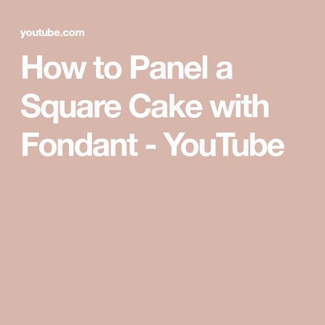 How to Panel a Square Cake with Fondant - YouTube Cake With Fondant, Fondant Tools, Acrylic Tutorials, Square Cake, Party Treats, Cake Tutorial, Fondant Cakes, Self Healing, Fondant