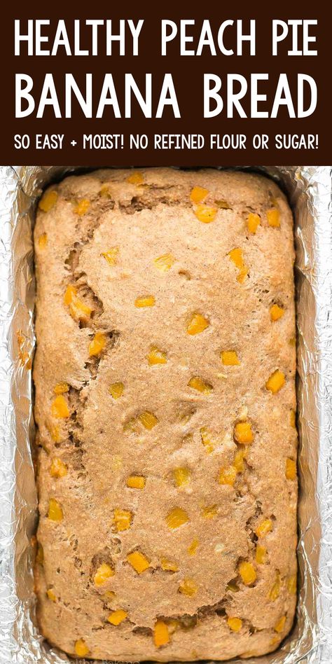 Things To Make With Peaches Healthy, Bread With Fruit Recipes, Peach Banana Recipes, Healthy Peach Bread, Banana Peach Bread Recipe, Peach And Banana Recipes, Peach Banana Bread, Healthy Peach Pie, Peach Breakfast Recipes