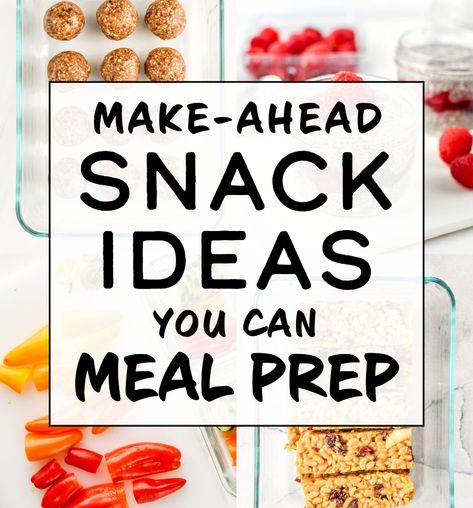 cover photo for article make-ahead snacks you can meal prep. Cheap Snack, Rainbow Snacks, Camping Snacks, Meal Prep Snacks, Veggie Snacks, Snack Prep, Game Snacks, Cheese Snacks, Summer Snacks