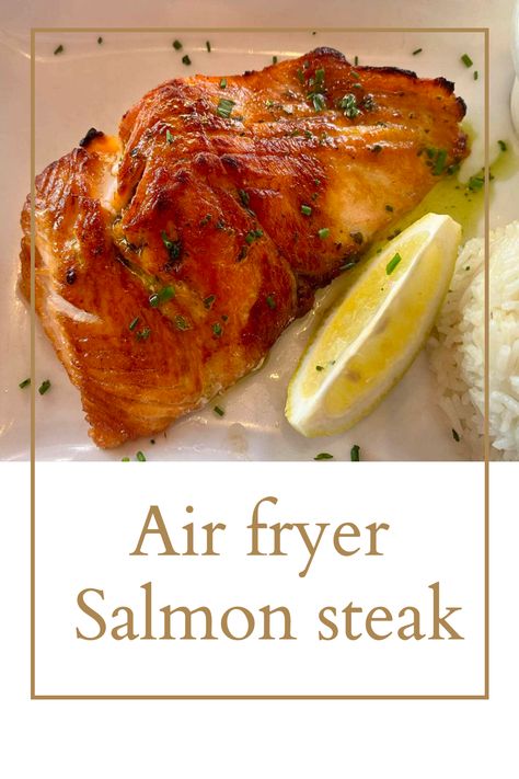 Get the easy recipe for air fryer salmon that makes a wonderful lunch or dinner. Salmon Steaks Air Fryer Recipes, Salmon Air Fryer Recipes Lemon, Salmon Air Fryer Recipes Garlic Butter, Air Fryer Salmon Lemon, Season Salmon Air Fryer, Salmon Steak Recipes, Recipe For Air Fryer, Wheat Berry Salad, Impressive Dinner