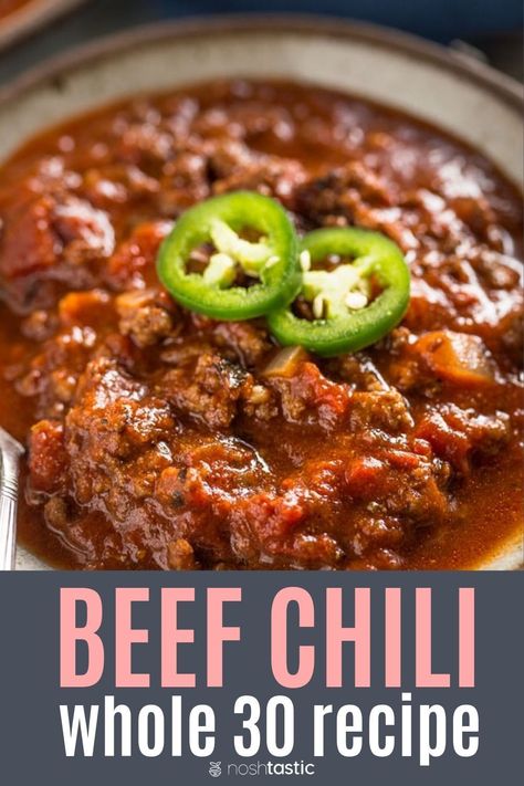 Best Whole 30 Chili recipe, so easy to cook!! my no bean chili recipe is paleo and gluten free. www.noshtastic.com