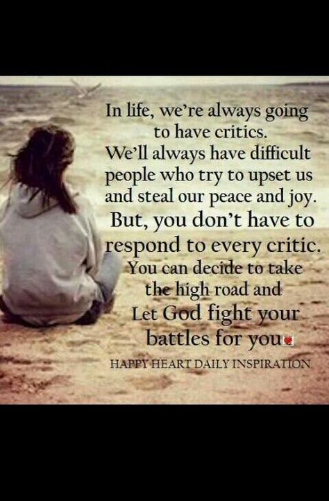 Let God fight your battles for you Battles Quotes, Battle Quotes, Targeted Individuals, Take The High Road, God Is Amazing, Ragamuffin, Prayer For Protection, Ending A Relationship, High Road