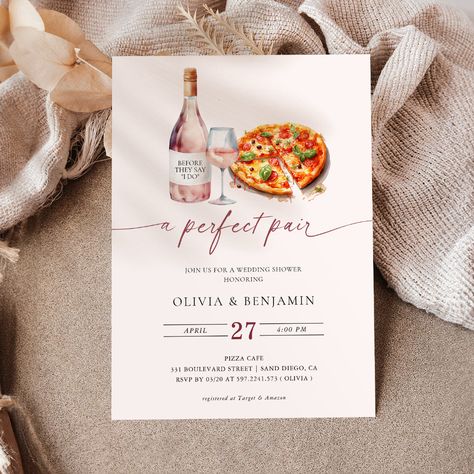 Pizza And Beer Engagement Party, The Perfect Pair Bridal Shower Theme, Pizza Wedding Shower Ideas, Pizza And Prosecco Party, Couples Wedding Shower Ideas, Couples Shower Ideas, Wine Invitation, Couples Shower Themes, Pizza Picnic