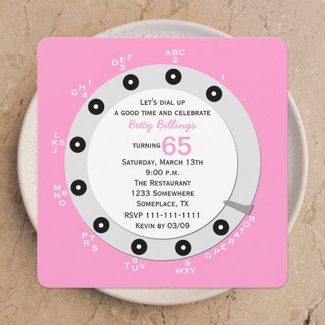 $3.12 | Pink Retro 65th Birthday Party Invitation Rotary - 65 birthday, sixty five, sixty fifth, 65 years, adult, milestone, for women, 65 year old, 65 years old, retro 45th Birthday Party, 65th Birthday Party, 75th Birthday Parties, 45th Birthday, Fun Invitations, Rotary Phone, 75th Birthday, Pink Theme, 65th Birthday