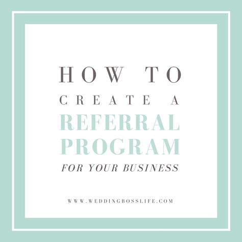 The How To's of Setting Up a Referral Program to Keep New Business Flowing In Referral Program Ideas, Dream Salon, Executive Search, Small Business Organization, Wedding Photography Business, Health Coach Business, Effective Marketing Strategies, Spiritual Business, Cleaning Business